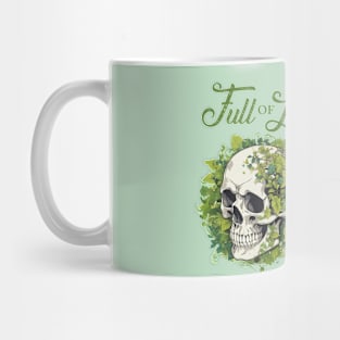 Full of life Mug